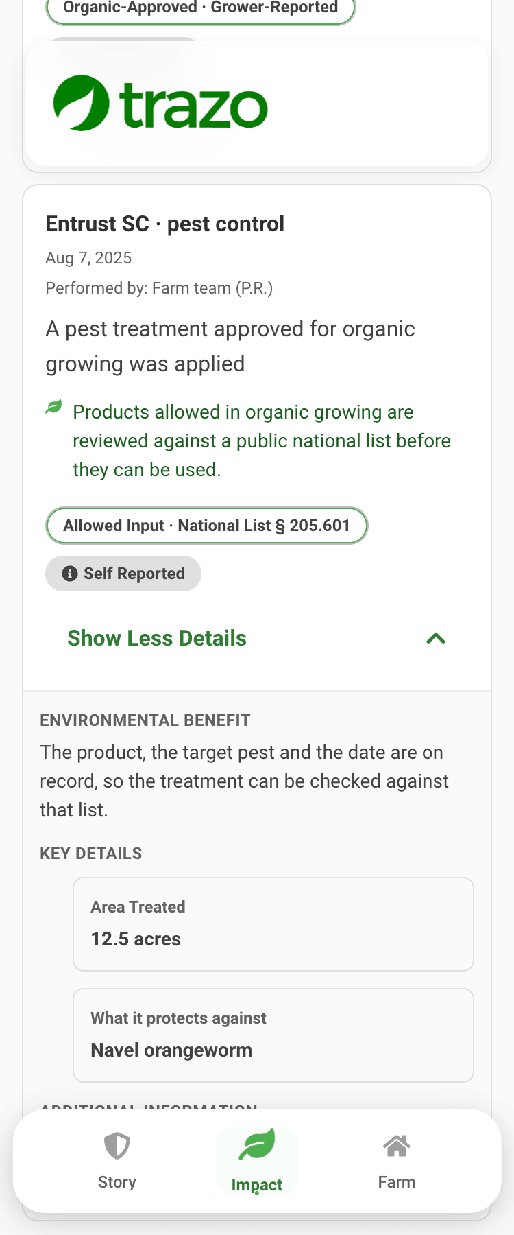 The same spray on the public Trazo page: Entrust SC, pest control, August 7 2025, performed by the farm team, a plain-language line saying a pest treatment approved for organic growing was applied, a note that products allowed in organic growing are reviewed against a public national list, an Allowed Input badge citing National List section 205.601, and a Self Reported label.
